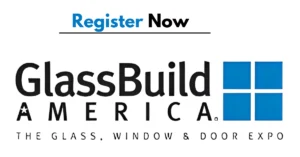 Set a new success record in the glazing, glass, window, and door industries. Join us at the GlassBuild Trade Show 2025!